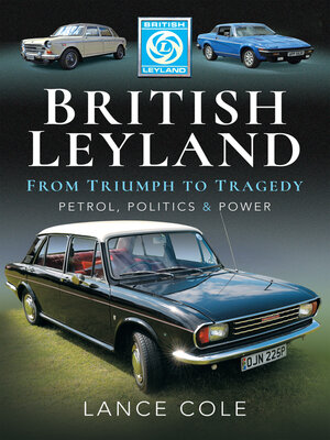 cover image of British Leyland—From Triumph to Tragedy